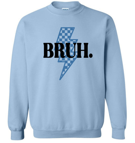 Bruh Sweatshirt